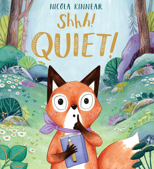Shhh! Quiet!